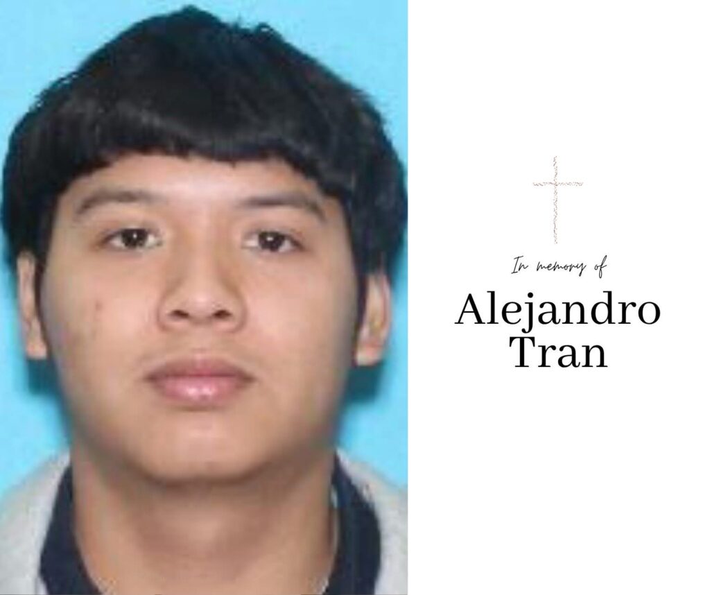 In Loving Memory of Alejandro M. Tran